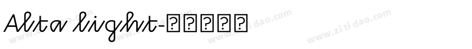 Alta light字体转换